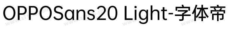 OPPOSans20 Light字体转换